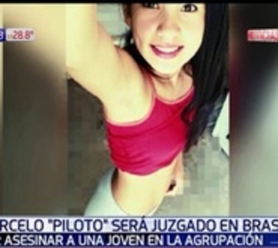 Marcelo 'Piloto' será juzgado en Brasil por crimen de Lidia
