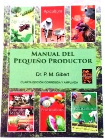 Manual del Pequeño Productor del Dr. P.M. Gibert