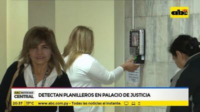 Detectan planilleros en palacio de justicia