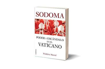 Sodoma: El libro que califica al Vaticano como "una de las comunidades homosexuales más grandes del mundo"