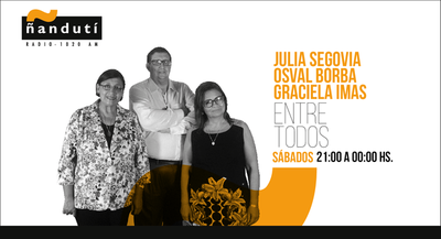 Entre Todos con Julia Segovia, Osval Borba y Graciela Imas