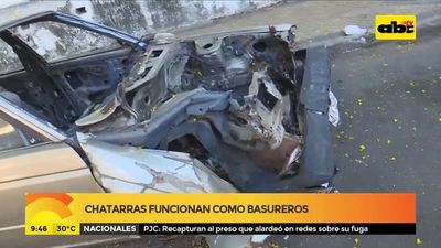 Chatarras funcionan como basureros
