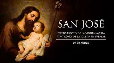 Hoy es la Solemnidad de San José, Esposo de la Virgen María y Patrono de la Iglesia Universal
